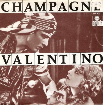 singel Champagne - Valentino / Ain’t no fun to me - nr. 1