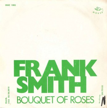 singel Frank Smith - Bouquet of roses / My false rendez-vous - 1