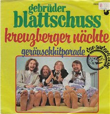 singel Gebrüder Blattschuss - Kreuzberger nächte /geräuschhitparade