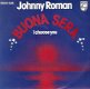 singel Johnny Roman - Buona sera/ I choose you - 1 - Thumbnail