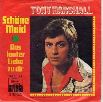 Tony Marshall ‎– Schöne Maid (1971) - 0