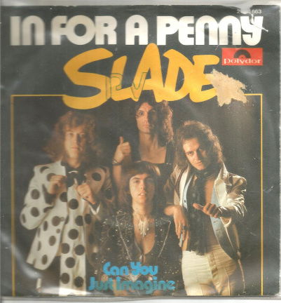Slade – In For A Penny (1975) Germany - nr. 1