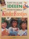 Kant-en-klare ideeën voor plezierige kinderfeestjes - 1 - Thumbnail
