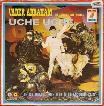 Singel Vader Abraham - Uche uche / In de hemel kan het niet mooier zijn - 1