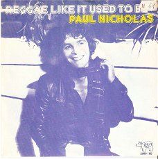 singel Paul Nicholas - Reggae like used to be / Lamp lighter