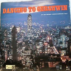 LP Dancing to Gerswhin - Bob Tracy und sein Grosses Tanzorchester