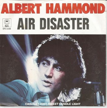 Albert Hammond ‎: I Don't Wanna Die In An Air Disaster (1974) - 1