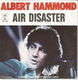 Albert Hammond ‎: I Don't Wanna Die In An Air Disaster (1974) - 1 - Thumbnail