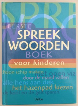 Eerste spreekwoordenboek voor kinderen - 1