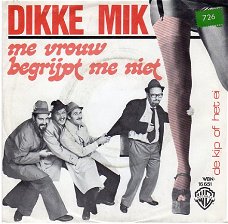 Dikke Mik - Me Vrouw Begrijpt Me Niet (1975)