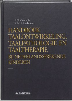 Handboek taalontwikkeling, taalpathologie en taaltherapie bij Nederlandssprekende kinderen - 1
