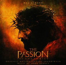 John Debney ‎– The Passion Of The Christ - Original Motion Picture Soundtrack  (CD)