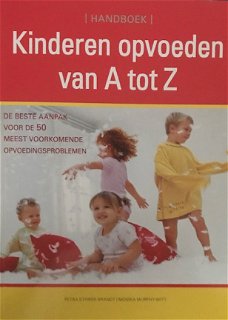 Handboek kinderen opvoeden van a tot z, P. Stamer-Brandt