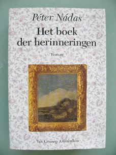 Peter Nadas  -  Het boek der herinneringen