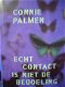 Connie Palmen - Echt contact is niet de bedoeling - gebonden - 1 - Thumbnail