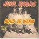 singel Juul Kabas - Houd ze warm / Het loze vissertje - 1 - Thumbnail