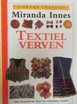 Textiel verven, Miranda Innes - 1