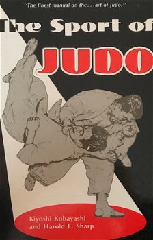 The sport of judo, Kiyoshi Kobayashi Harold E. Sharp - 1