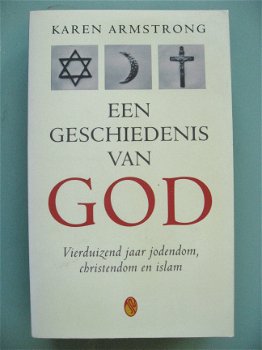 Karen Armstrong - Een geschiedenis van god - 1