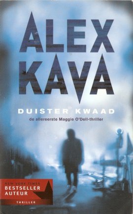 Alex Kava met Duister kwaad (Mirabooks thriller) - nr. 1