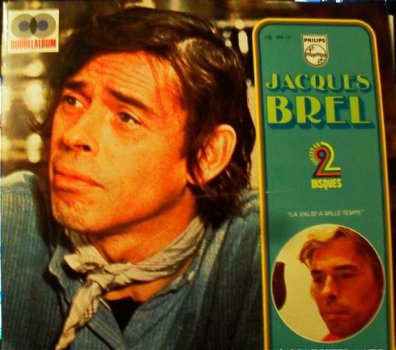 Jacques Brel - La vals a mille temps - dubbelLP - 1