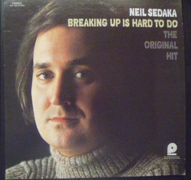 Neil Sedaka - Breaking Up Is Hard To Do - LP 1976 - 1