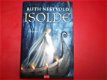 Nestvold, Ruth : Isolde HC (NIEUW) - 1 - Thumbnail