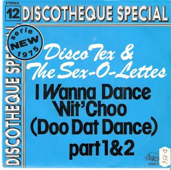Singel Disco Tex & the Sex-O-Lettes - I wanna dance wit’ choo (doo dat dance) part 1 & 2 - 1