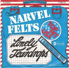 Singel Narvel Felts - Lonely teardrops / I remember you