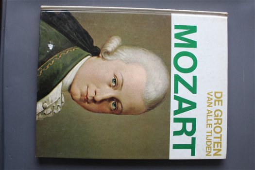 De groten van alle tijden mozart - 1