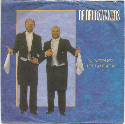 De Deurzakkers : Wij Weten Wel Hoe Laat Het Is (1990) - nr. 1