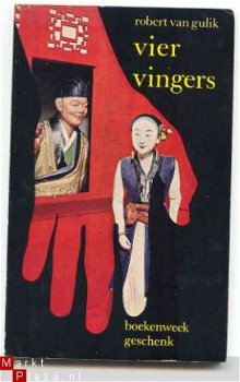 Boekenweekgeschenk 1964 - Vier Vingers - Robert van Gulik - 1