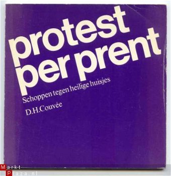 Boekenweekgeschenk 1971 -Protest per prent- D.H.Couvée - 1