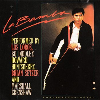 Los Lobos & Various ‎– La Bamba Original Motion Picture Soundtrack (CD) - 1