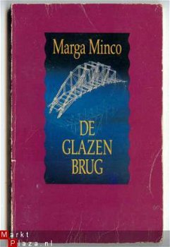 Boekenweekgeschenk 1986; De glazen brug - Marga Minco - 1