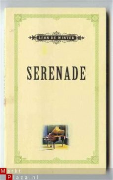 Boekenweekgeschenk 1995 - Serenade- Leon de Winter