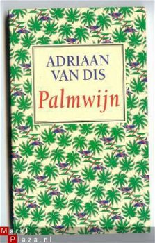 Boekenweekgeschenk 1996; Palmwijn - Adriaan van Dis - 1