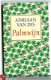 Boekenweekgeschenk 1996; Palmwijn - Adriaan van Dis - 1 - Thumbnail