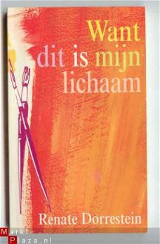 Boekenweekgeschenk 1997 ;Want dit is mijn lichaam-Dorrestein