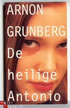 Boekenweekgeschenk 1998 ; De heilige Antonio- Arnon Grunberg - 1