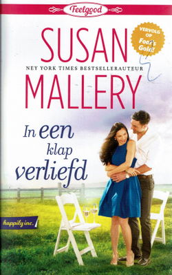 VERKOCHT - Susan Mallery = In een klap verliefd - Harlequin feelgood 1