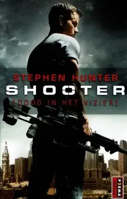 Stephen Hunter - Shooter - Dood in het vizier (netflix serie - shooter)