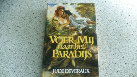 Jude Deveraux...........Voer mij naar het paradijs - 1