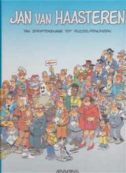 Jan van Haasteren Van striptekenaar tot puzzelfenomeem Hardcover - 1