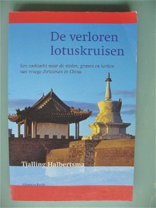 Tjalling Halbertsma  -  De verloren lotuskruisen