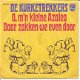 De Kurketrekkers ‎– O M'n Kleine Azalea (1976) - 1 - Thumbnail
