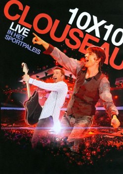 Clouseau ‎– 10X10 - Live In Het Sportpaleis (DVD & 2 CD) - 1