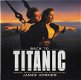 James Horner ‎– Back To Titanic Music From The Motion Picture (CD) - 1 - Thumbnail