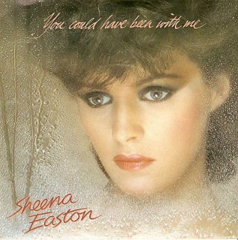singel Sheena Easton -You could have been with me /Family of one - 1