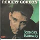 Robert Gordon ‎– Someday, Someway (1982) - 1 - Thumbnail